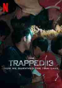 13 человек в ловушке: Как мы выжили в тайской пещере